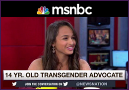 MSNBC – Tamron Hall:14-year-old becomes nation’s leading advocate for transgender rights
